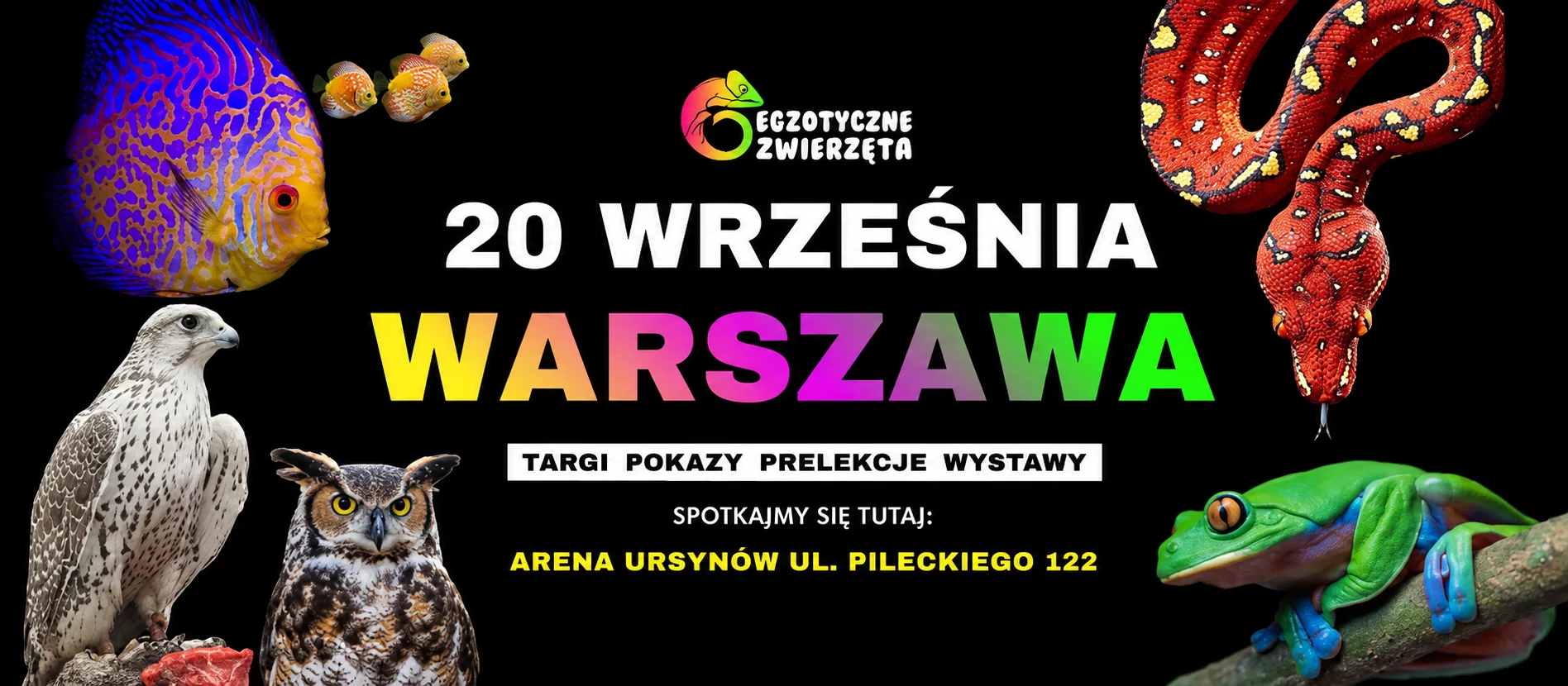 Egzotyczne Zwierzeta Warszawa -20.09.2026